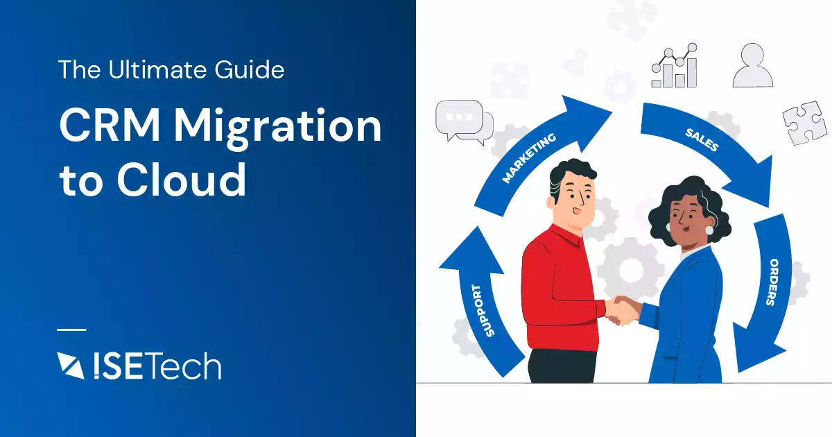 CRM Migration to Cloud—The Ultimate Guide